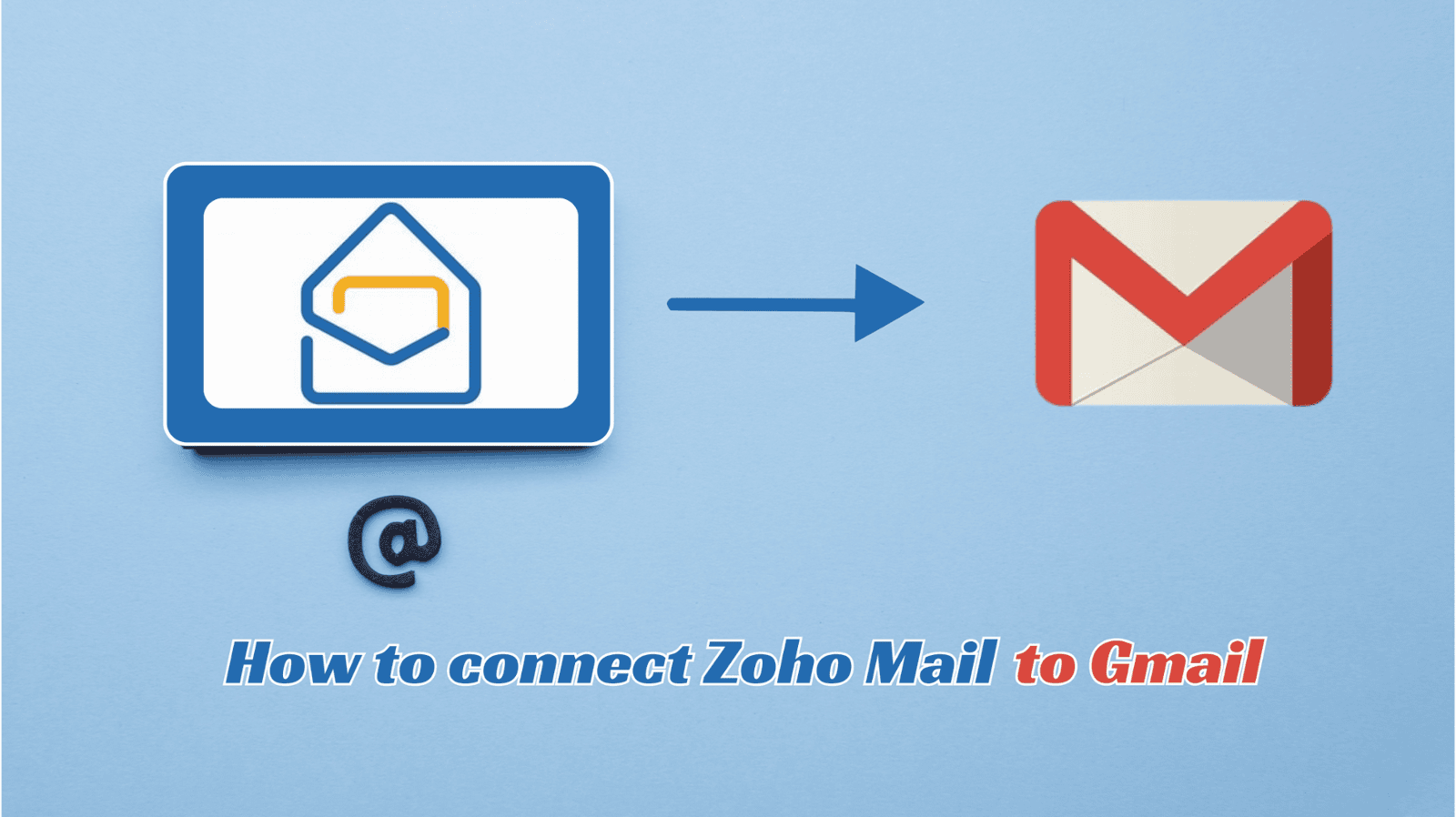 How to Send Emails from Your Zoho Mail Using Gmail 